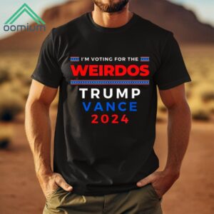 I'm Voting For The Weirdos Trump Vance 2024 Shirt