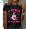 In October We Wear Pink Halloween Ghost Breast Cancer Awareness Shirt