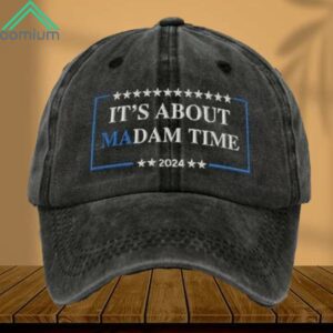 It’s About Madam Time 2024 Hat