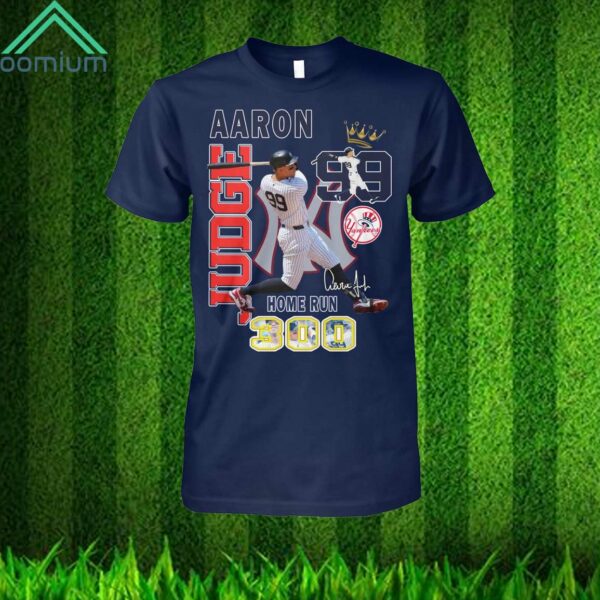 NY Yankees Aaron Judge 99 Home Run 300 Shirt