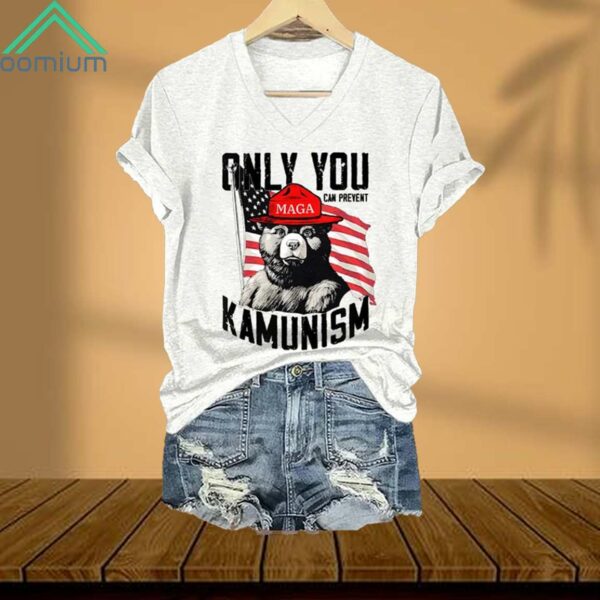 Only You Can Prevent Kamunism V Neck Shirt