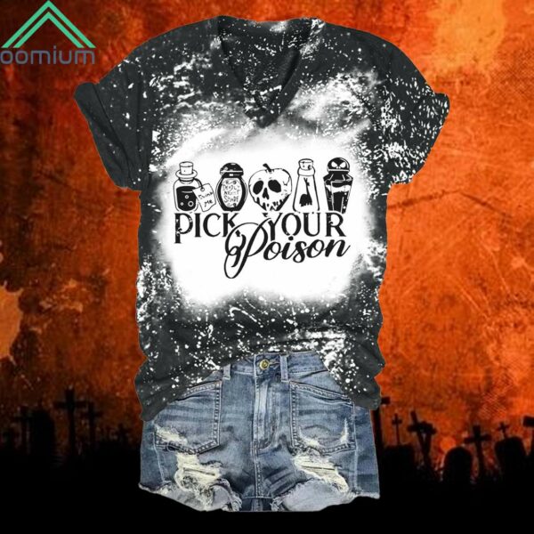 Pick your Poison Halloween Print Shirt