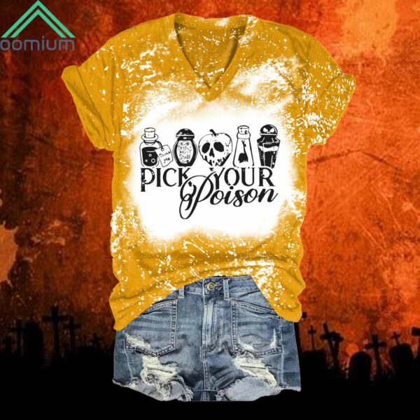 Pick your Poison Halloween Print Shirt