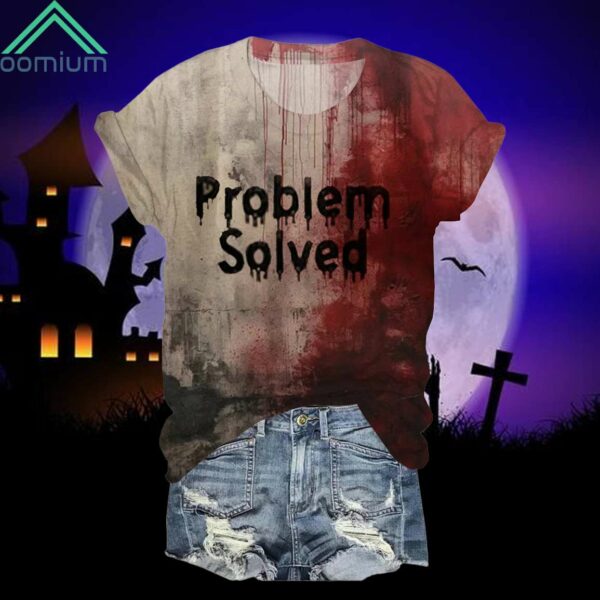 Problem Solved Halloween Crew Neck Shirt