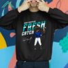 Randy Arozarena Fresh Catch Seattle Mariners Baseball Nature Shirt