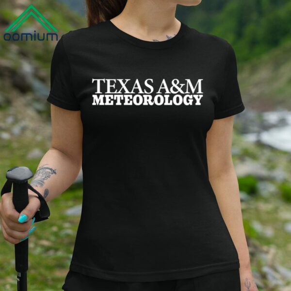 Texas AM Meteorology Shirt