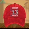 Trump 45 47 Freedom Isn't Free 13 Hat