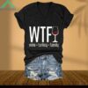 WTF Wine Turkey Family V Neck Shirt