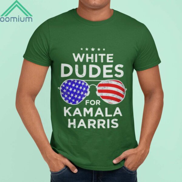 White Dudes For Kamala Harris Shirt