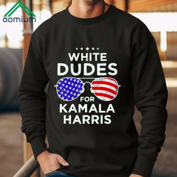 White Dudes For Kamala Harris Shirt