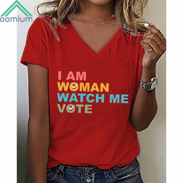 Women's I Am Woman Watch Me Vote Print Shirt