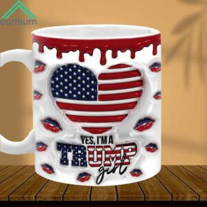 Yes I'm A Trump Girl 3D Mug