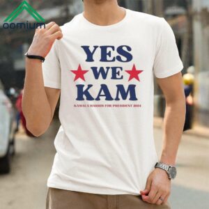 Yes We Kam Kamala Harris For President Election 2024 Vote Democrats Shirt