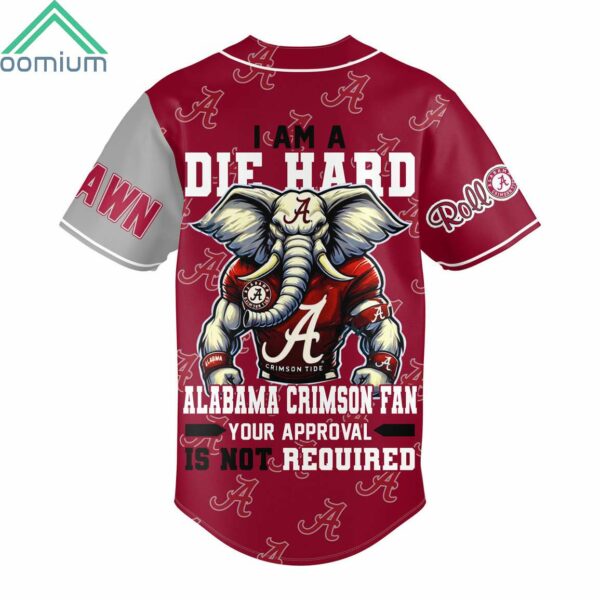 Alabama Crimson Tide I Am A Die Hard Jersey