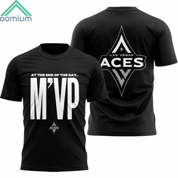 At The End Of The Day MVP 2024 Las Vegas Aces Shirt