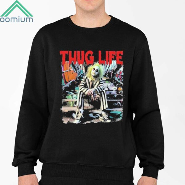 Beetlejuice Thug Life Shirt