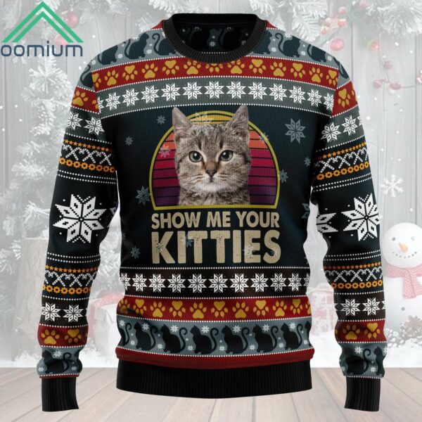 Cat Show Me Your Kitties Ugly Christmas Sweater