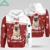 Christmas Pug Paws Is Coming To Town Hoodie