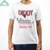 Diddys Baby Oil Shirt