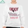 Diddys Baby Oil Shirt