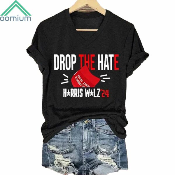 Drop The Hate Harris Walz Harris Walz 2024 Neck Shirt