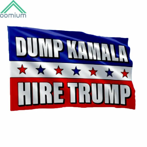 Dump Kamala Hire Trump Flag