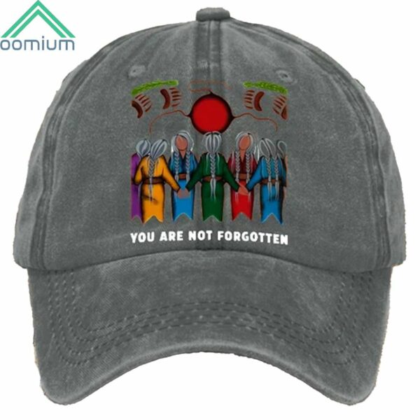 Every Child Matters You Are Not Forgotten Print Hat