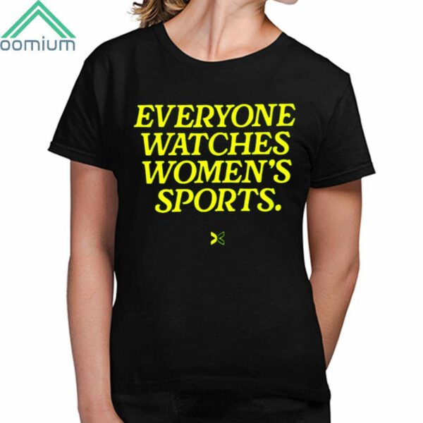 Everyone Watches Womens Sports Together Shirt