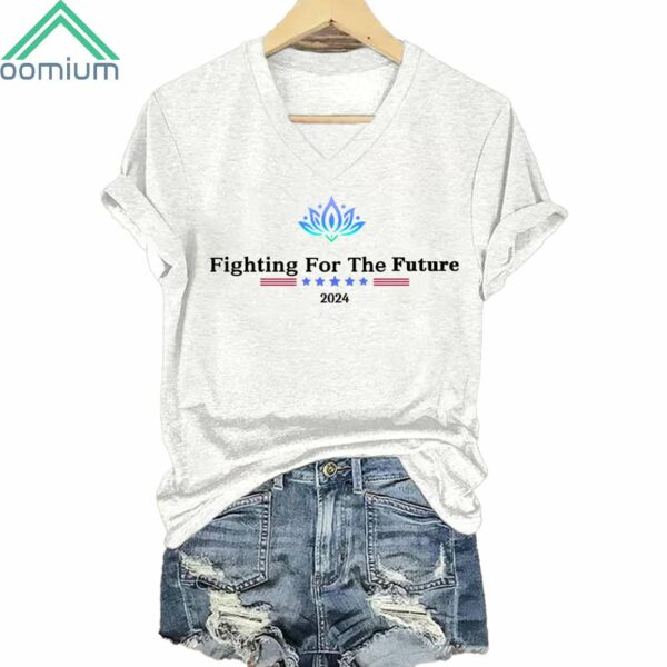 Fight For The Future 2024 V Neck Shirt