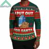 I Put Out For Santa Ugly Christmas Sweater 2