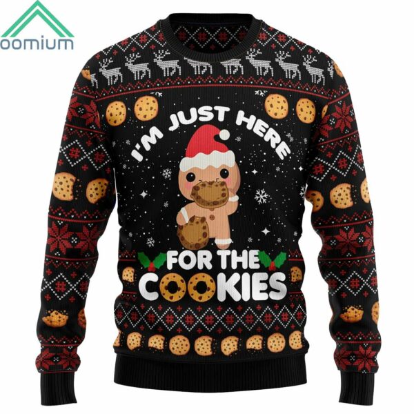 Just Here For The Cookies Ugly Christmas Sweater