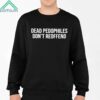 JustJenReacts Dead Pedophiles Don't Reoffend Shirt