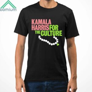 Kamala Harris For The Culture Shirt