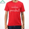 Kerry Washington Madam President Shirt