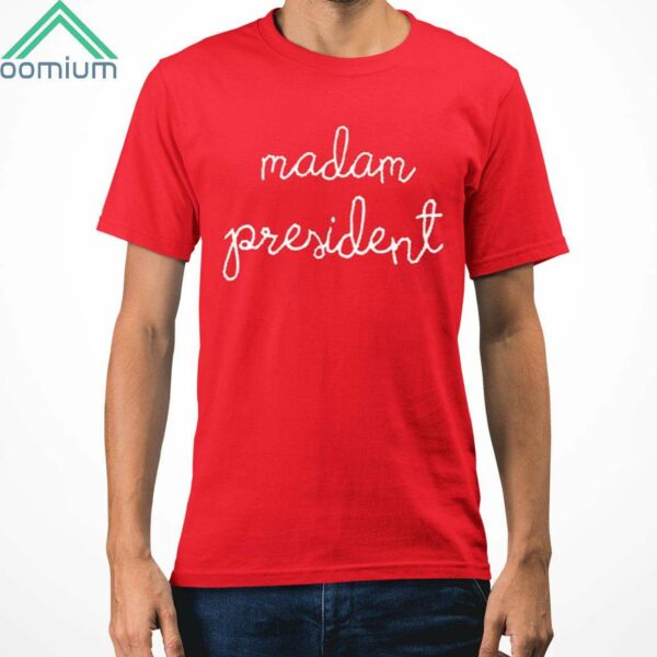 Kerry Washington Madam President Shirt