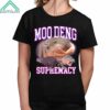 Moo Deng Supremacy Shirt