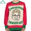 Ralphie Ohhhh Fuuudge Ugly Christmas Sweater