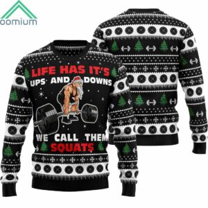 Santa Life Has Its Ups And Downs We Call Them Squats Christmas Sweater