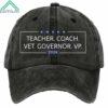 Teacher Coach Vet Governor Vp 2024 Hat