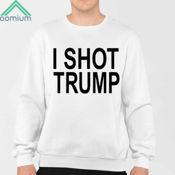 Trueanon I Shot Trump Shirt