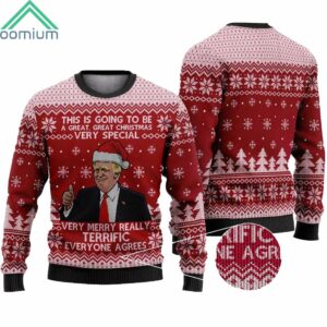 Trump This Is Going To Be A Great Great Christmas Very Special Ugly Christmas Sweater