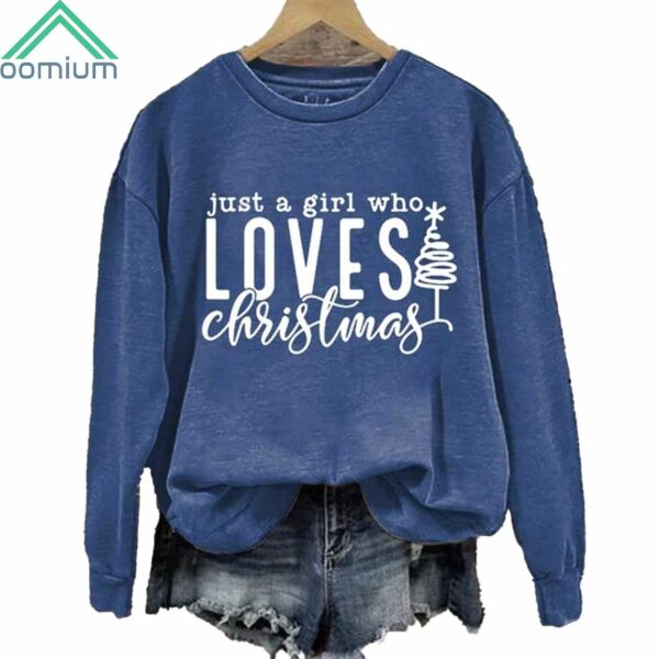 Women's Just A Girl Who Loves Christmas Print Round Neck Sweatshirt