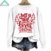 Women's Just A Girl Who Loves Christmas Printed Sweatshirt