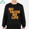 Canelo Alvarez No Tacos No Life Shirt