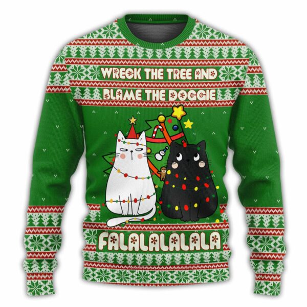 Cat Wreck The Tree And Blame The Doggie Falalalalala Ugly Christmas Sweater