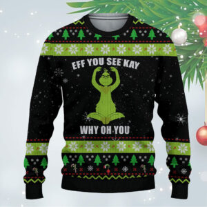 Eff You See Kay Grnch Ugly Christmas Sweater 1