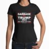 Garbage For Trump 2024 Make America Great Again Shirt 4