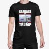 Garbage For Trump 24 Shirt