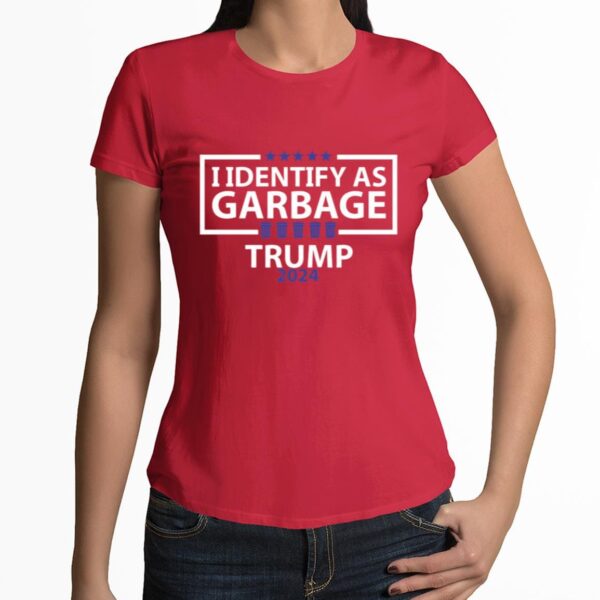 I Identify As Garbage Trump 2024 Shirt