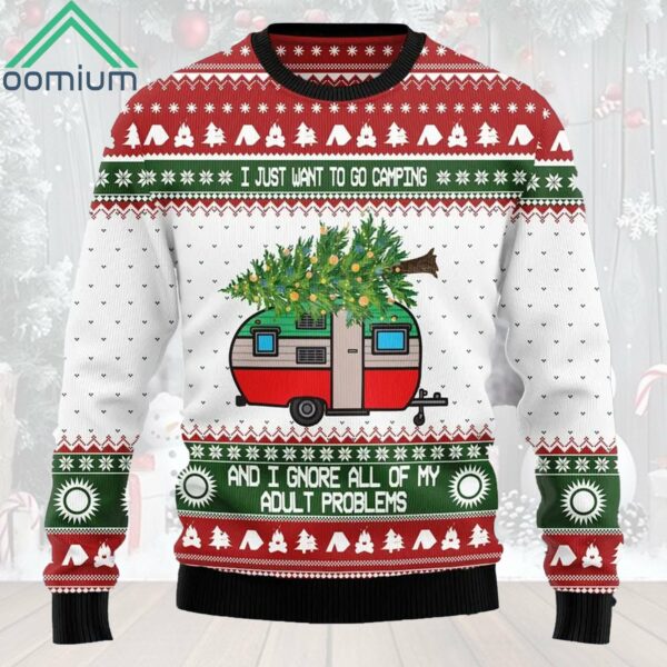 I Just Want To Go Camping And Ignore Adult Ugly Christmas Sweater